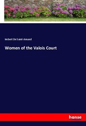 Women of the Valois Court
