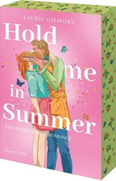 Hold me in Summer. Eine berry kissed Romance