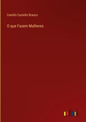O que Fazem Mulheres