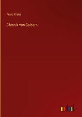 Chronik von Goisern