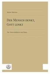 Der Mensch denkt, Gott lenkt