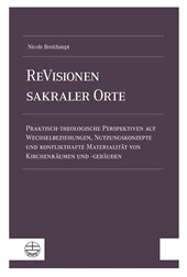 ReVisionen sakraler Orte