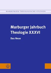 Marburger Jahrbuch Theologie XXXVI