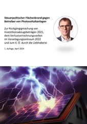 Steuerpolitischer Flächenbrand gegen Betreiber von Photovoltaikanlagen