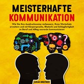 Meisterhafte Kommunikation