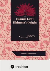 Islamic Law: Dhimma's Origin