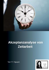 Akzeptanzanalyse von Zeitarbeit