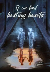 If we had beating hearts