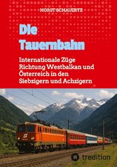 Die Tauernbahn