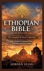 Ethiopian Bible in English: The Complete 88-BookCollection