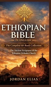 Ethiopian Bible in English: The Complete 88-BookCollection
