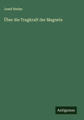 Über die Tragkraft der Magnete