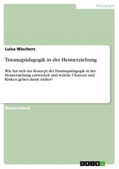 Traumapädagogik in der Heimerziehung