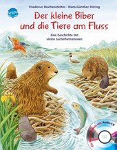 Der kleine Biber und die Tiere am Fluss