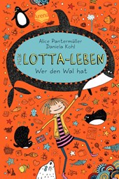 Mein Lotta-Leben 15. Wer den Wal hat