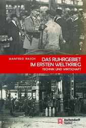 Das Ruhrgebiet im Ersten Weltkrieg