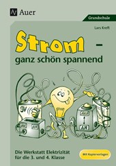 Strom - ganz schön spannend