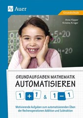 Grundaufgaben Mathematik automatisieren 1+1 & 1-1
