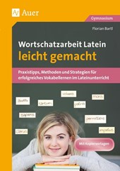 Wortschatzarbeit Latein leicht gemacht