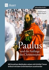 Paulus und die Anfänge des Christentums