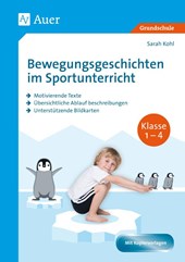 Bewegungsgeschichten im Sportunterricht Klasse 1-4