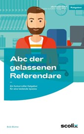 Abc der gelassenen Referendare