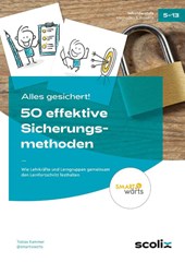 Alles gesichert! 50 effektive Sicherungsmethoden