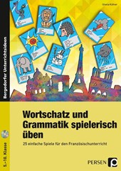 Wortschatz und Grammatik spielerisch üben