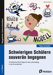 Schwierigen Schülern souverän begegnen