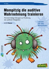 Mompitzig die auditive Wahrnehmung trainieren