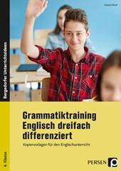 Grammatiktraining Englisch für die 6. Klasse