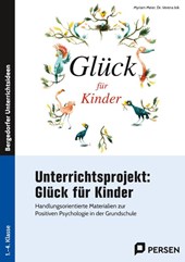 Unterrichtsprojekt: Glück für Kinder