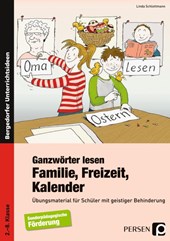 Ganzwörter lesen: Familie, Freizeit, Kalender