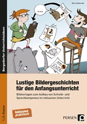 Lustige Bildergeschichten für den Anfangsunterricht