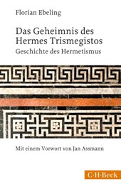 Das Geheimnis des Hermes Trismegistos
