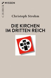 Die Kirchen im Dritten Reich