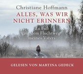 Alles, was wir nicht erinnern