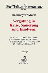 Vergütung in Krise, Sanierung und Insolvenz