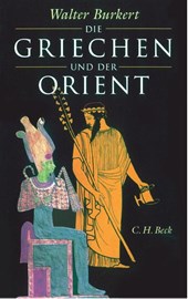 Die Griechen und der Orient