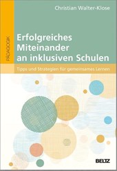 Erfolgreiches Miteinander an inklusiven Schulen