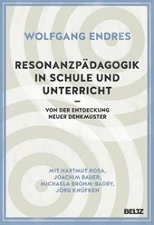 Resonanzpädagogik in Schule und Unterricht