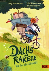 Dachs und Rakete. Ab in die Stadt!