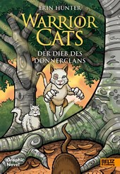 Warrior Cats - Der Dieb des DonnerClans
