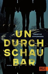 Undurchschaubar
