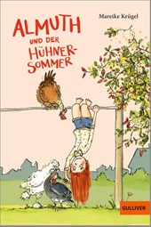 Almuth und der Hühnersommer