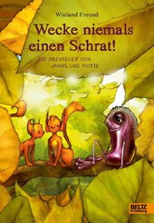 Wecke niemals einen Schrat!