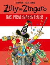 Zilly und Zingaro. Das Piratenabenteuer