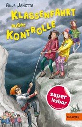 Klassenfahrt außer Kontrolle