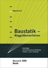 Baustatik - Weggrößenverfahren