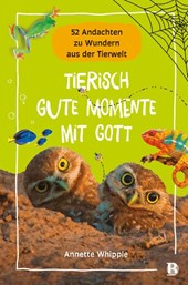 Tierisch gute Momente mit Gott